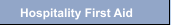Hospitality First Aid